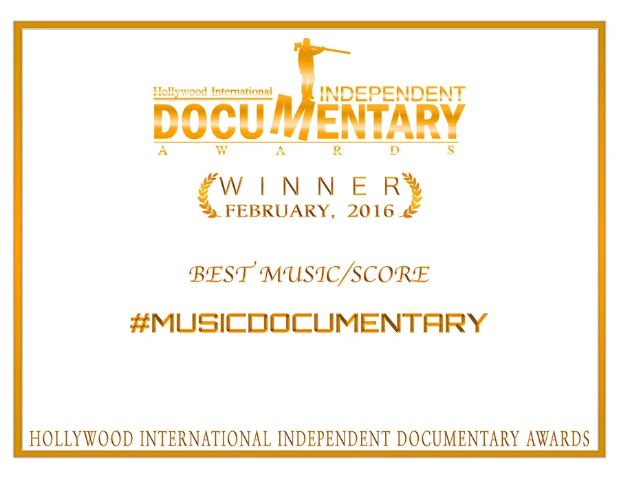 Hollywood International Independent Documentary Awards Winner Best Music Score